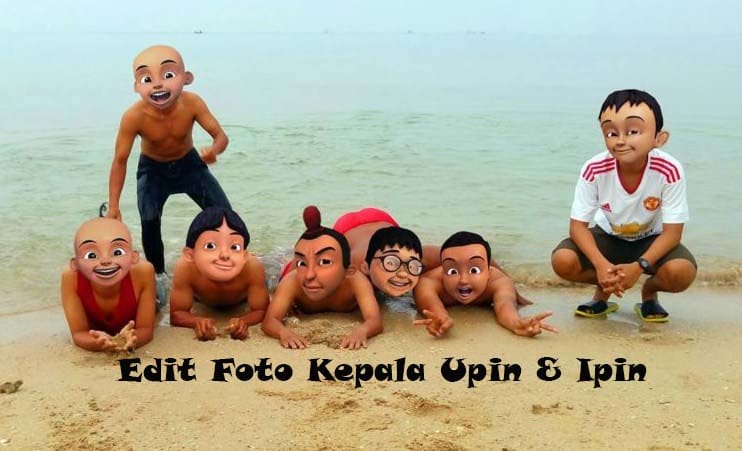 2 Cara Mudah Edit Foto Kepala Upin Ipin atau Kartun Lain Di Android