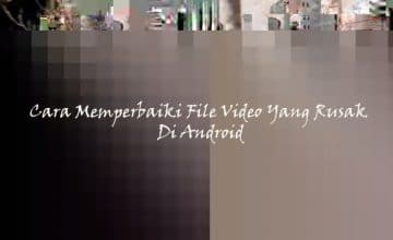 cara memperbaiki file foto yang rusak setelah di recovery cara memperbaiki file foto yang rusak setelah di recovery