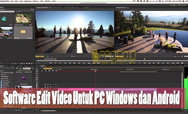 Software Edit Video Untuk Pc Windows Dan Android Terbaik