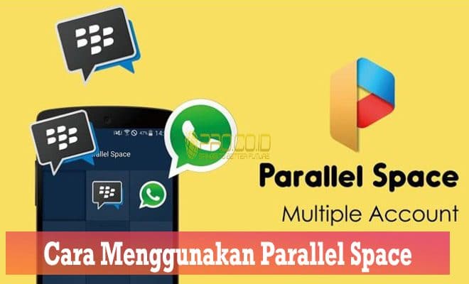 Cara Menggunakan Parallel Space Untuk Membuat Akun Ganda Semua Aplikasi Pro Co Id Cara Menggunakan Parallel Space Untuk Membuat Akun Ganda Semua Aplikasi Pro Co Id