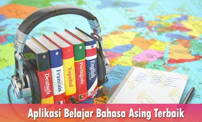 Teknologi belajar bahasa asing terbaik